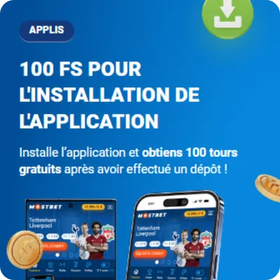 Application d'installation Mostbet FS