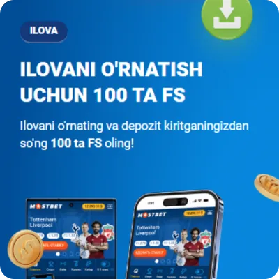 Mostbet FS o'rnatish ilovasi